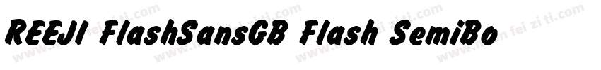 REEJI FlashSansGB Flash SemiBold字体转换